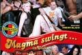 Magma swingt... im Club Pärchenclub & Hotel Schiedel